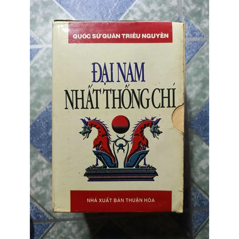 Đại Nam Nhất Thống Chí - Quốc sử Quan Triều Nguyễn 1010989