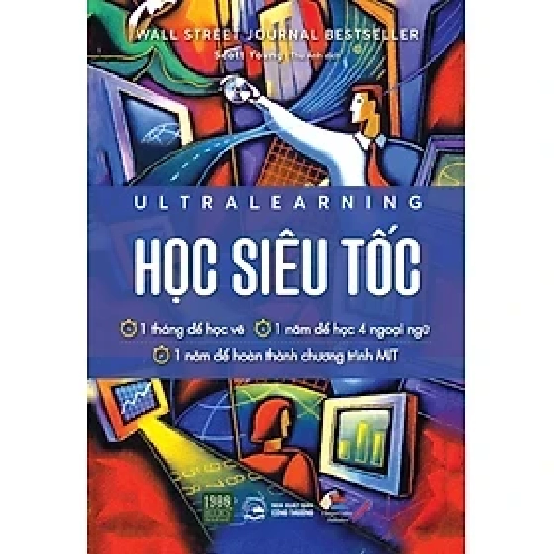 Ultralearning - Học siêu tốc HCM.PO mới 100% Scott Young 212780