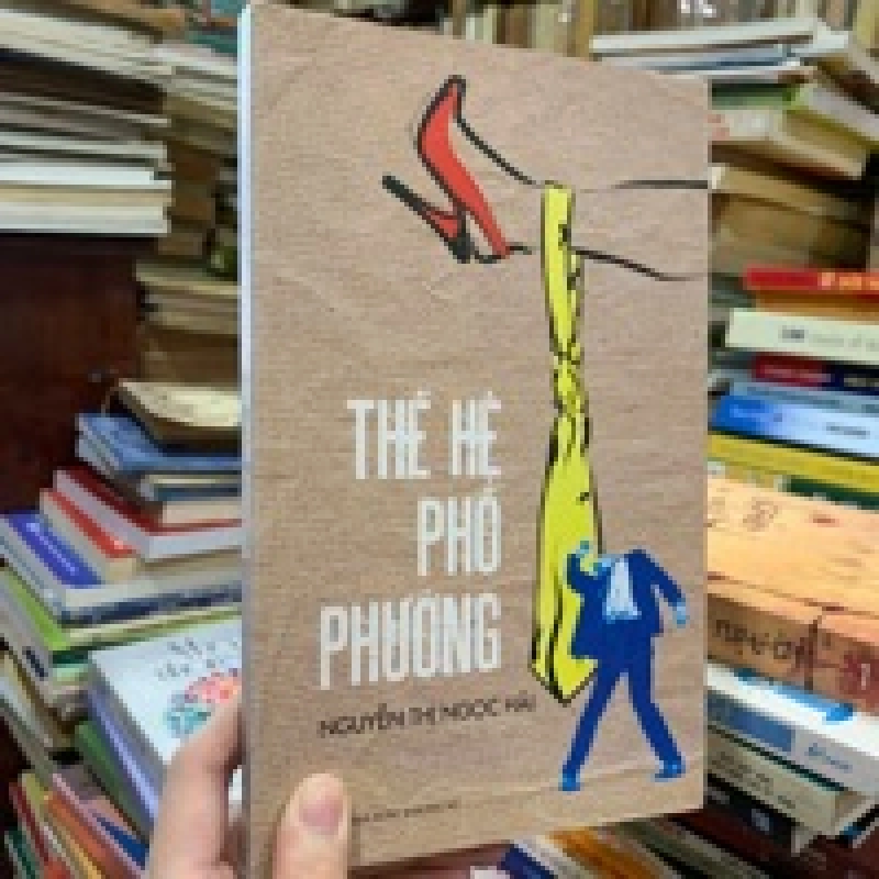 Thế Hệ Phố Phường - Nguyễn Thị Ngọc Hải 127969