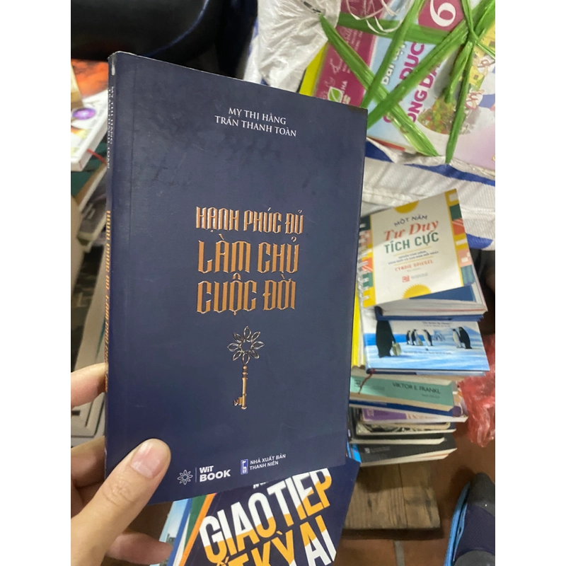 Hạnh phúc đủ làm chủ cuộc đời 310594