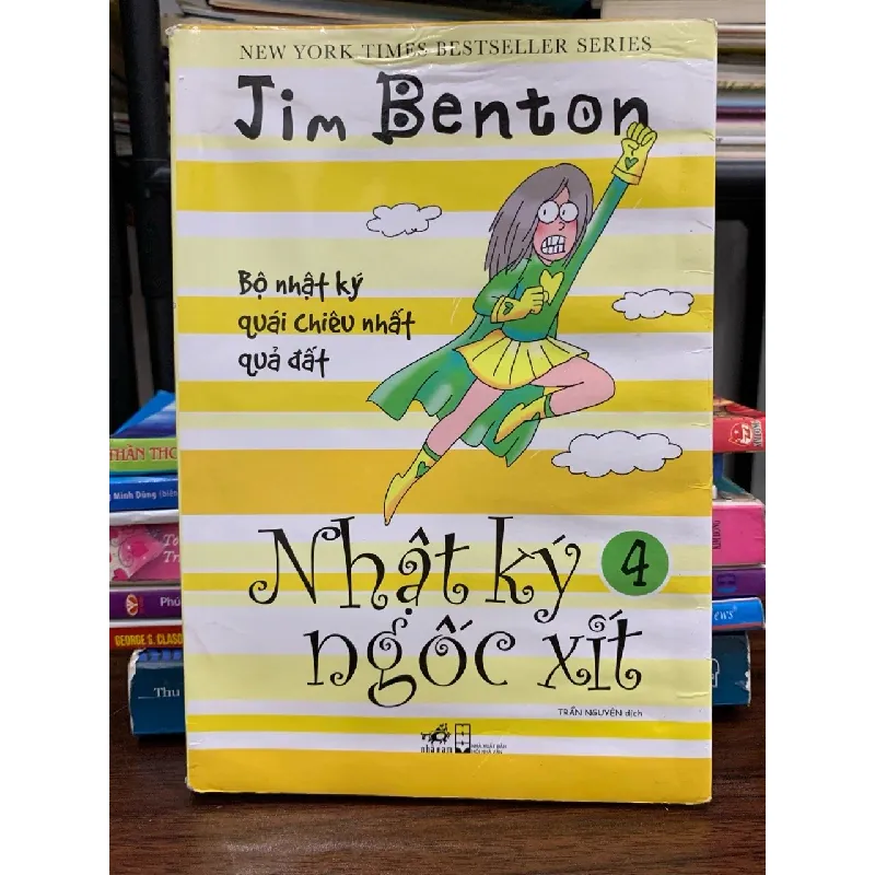 Nhật ký ngốc xít 4- Jim Benton 605280