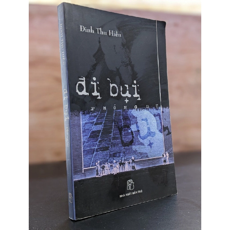 Đi bụi - Đinh Thu Hiền 412615