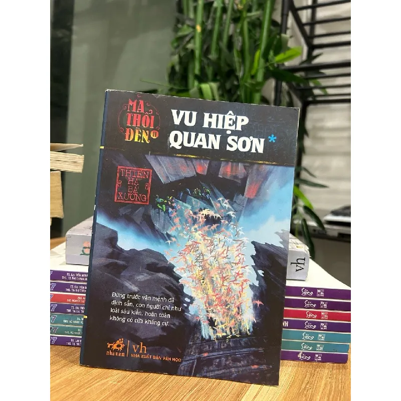 Ma Thổi Đèn – Vu hiệp Quan Sơn – Thiên Hạ Bá Xướng 572531