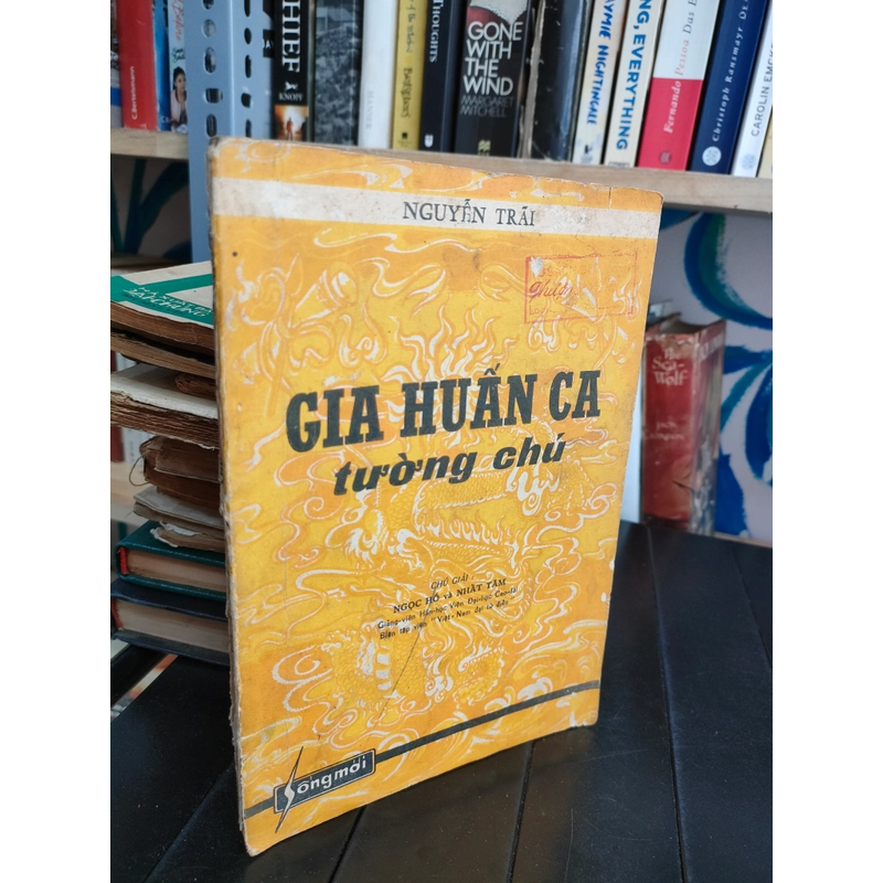 GIA HUẤN CA TƯỜNG CHÚ - NGUYỄN TRÃI 279045