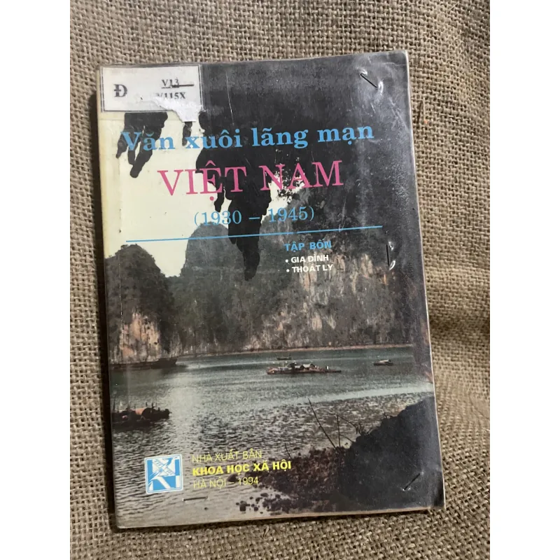 Văn xuôi Việt Nam lãng mạn - gia đình, thoát ly  994333