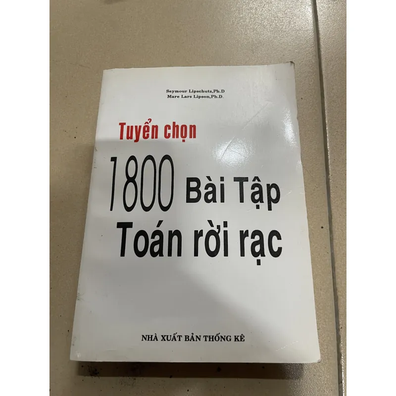 Tuyển chọn 1800 bài tập Toán rời rạc (k1) 708934