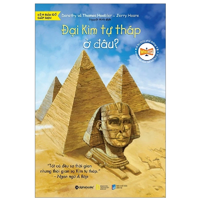 Đại Kim Tự Tháp Ở Đâu? (2024) - Dorothy, Thomas Hoobler, Jerry Hoare 744433