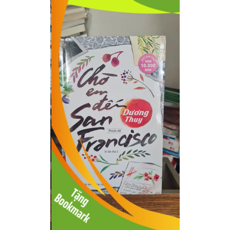 (TẶNG BOOKMARK) Chờ em đến San Francisco - Dương Thụy Sách văn học RBK0302 941257