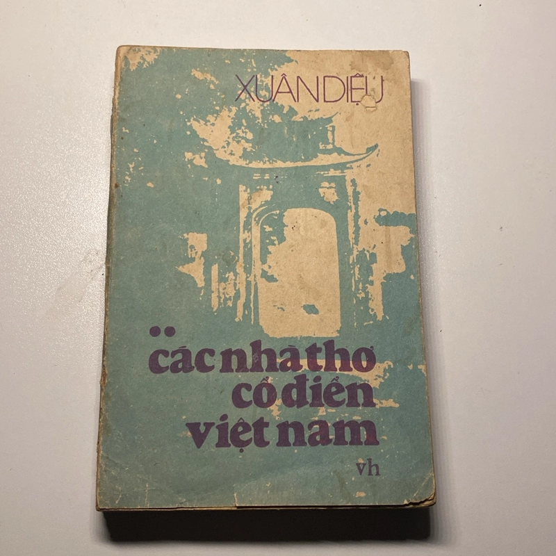 CÁC NHÀ THƠ CỔ ĐIỂN VIỆT NAM, TẬP II (XB 1987) 531117