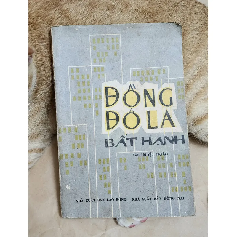 Đồng đô la bất hạnh (Tập truyện ngắn các nước tư bản chủ nghĩa).  715557