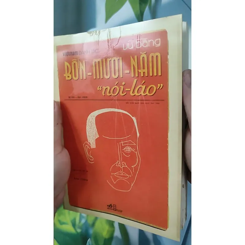 [MIỄN PHÍ BỌC SÁCH] Bốn mươi năm nói láo - Vũ Bằng 798374