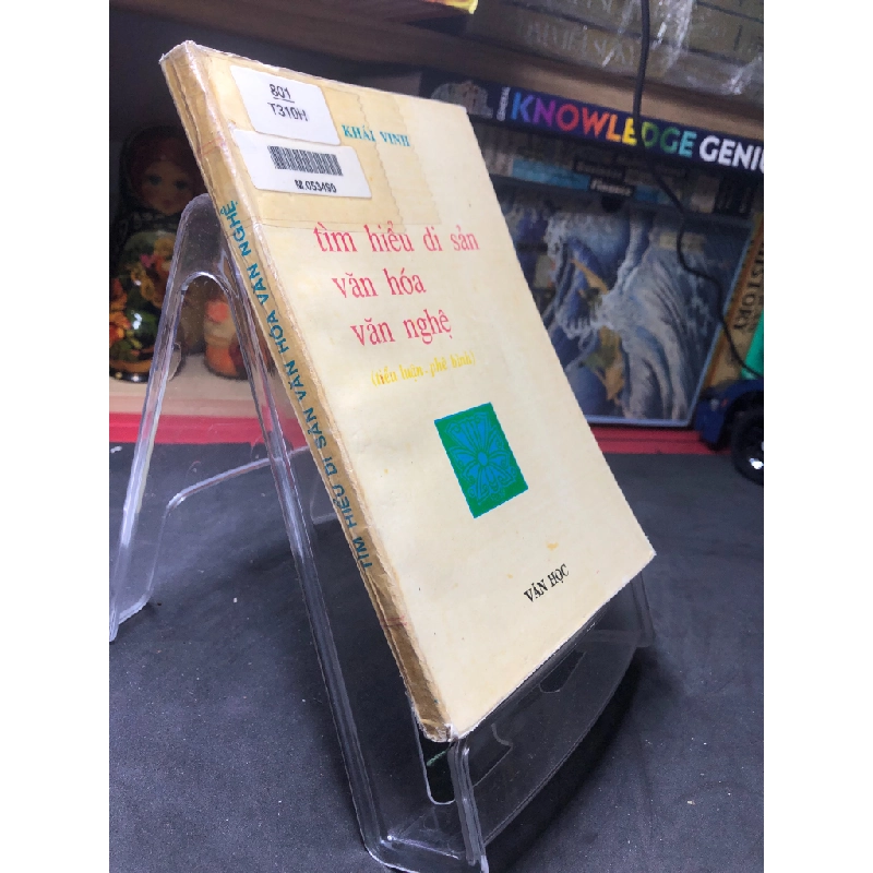 Tìm hiểu di sản văn hóa văn nghệ mới 60% ố nặng có dấu mộc và viết nhẹ trang đầu 1993 Khái Vinh HPB0906 SÁCH VĂN HỌC 451340