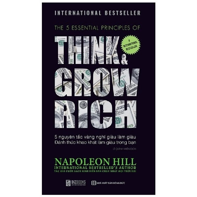 5 Nguyên Tắc Vàng Nghĩ Giàu Làm Giàu - Đánh Thức Khao Khát Làm Giàu Trong Bạn - Napoleon Hill Mới 100% HCM.ASB3001 67788