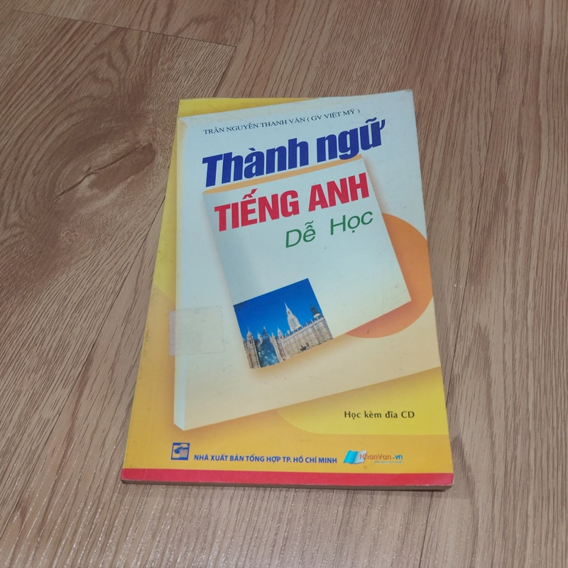 Thành Ngữ Tiếng Anh Dễ Học (Không kèm CD) 474003