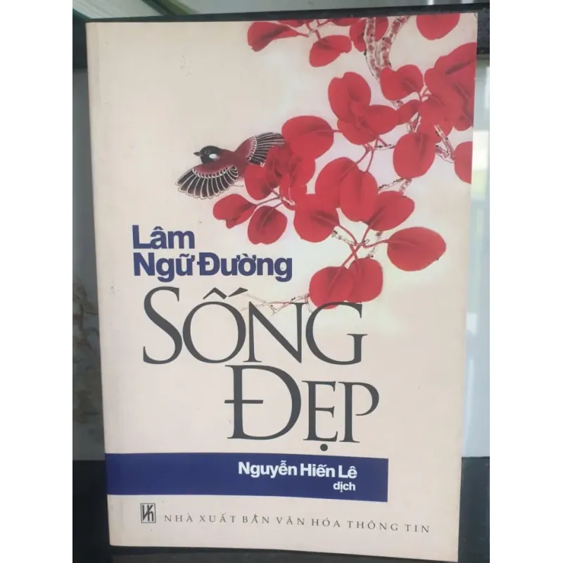 Sống Đẹp - Lâm Ngữ Đường 712074