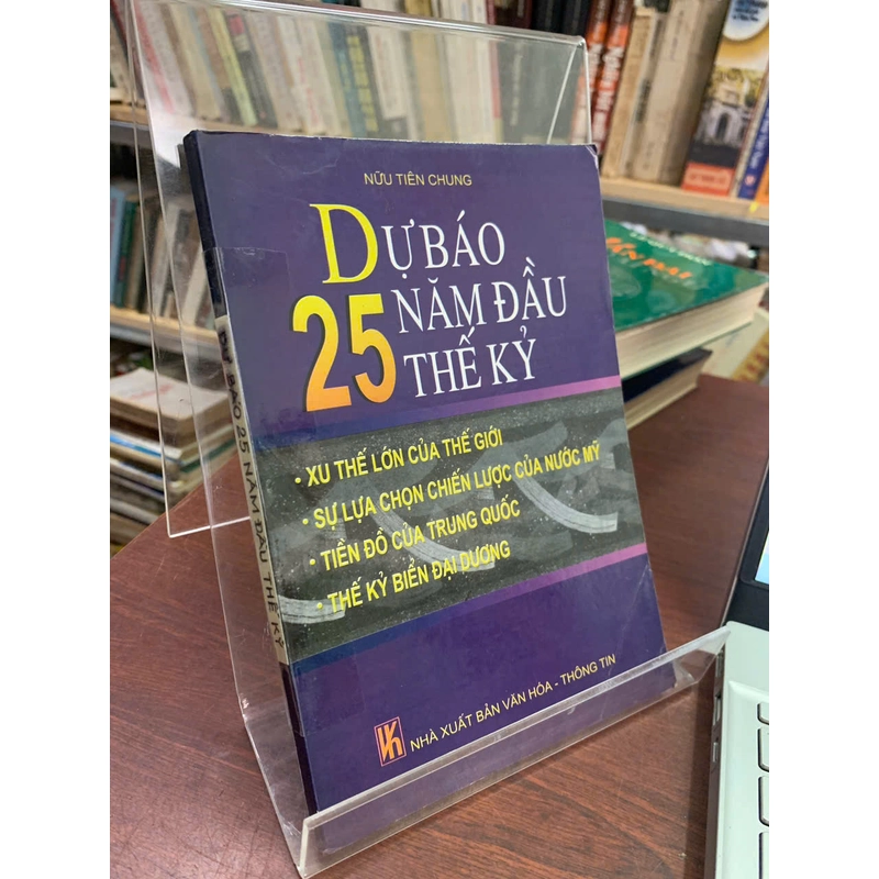 DỰ BÁO 25 NĂM ĐẦU THẾ KỈ - NỮU TIÊN CHUNG 493922