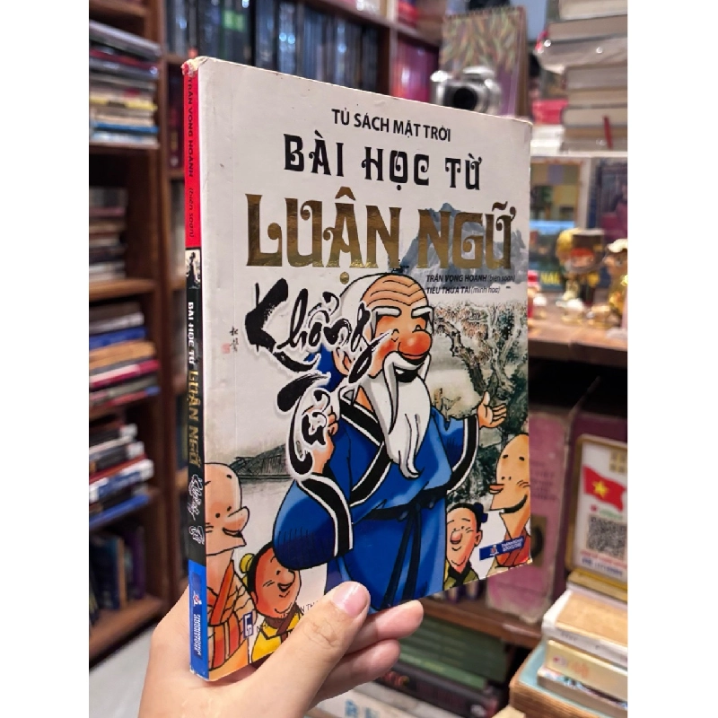Bài Học Từ Luận Ngữ: Khổng Tử - Tủ Sách Mặt Trời 1013441