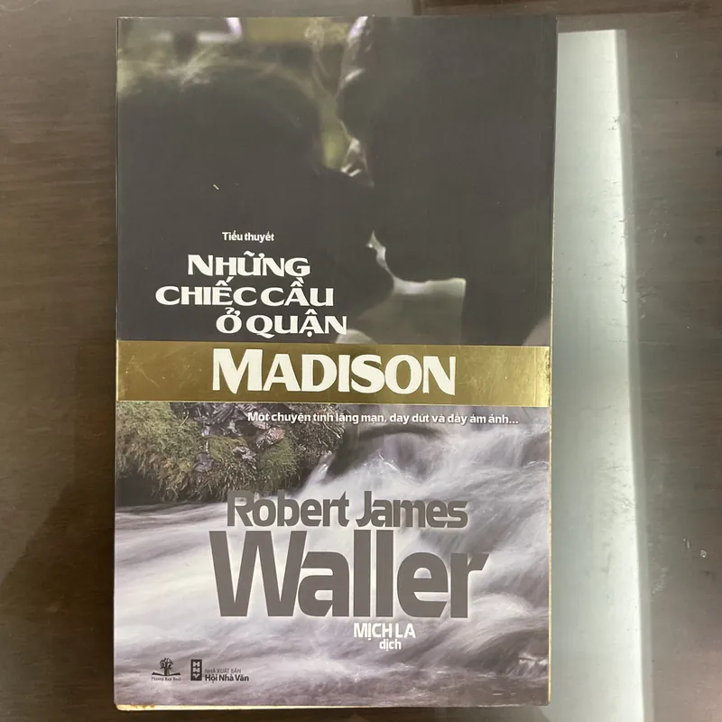 [TÌNH CẢM] Những cây cầu ở quận Madison - Robert James Waller 703934
