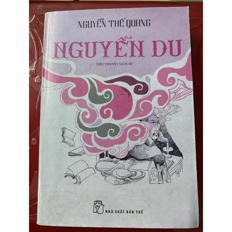 Nguyễn Du Tiểu thuyết lịch sử ( sách hiếm) 689623