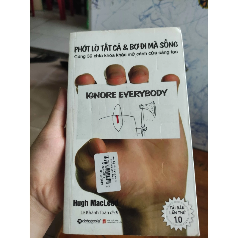[59K/kg] Phớt lờ tất cả & bơ đi mà sốngHCM01/03 437598