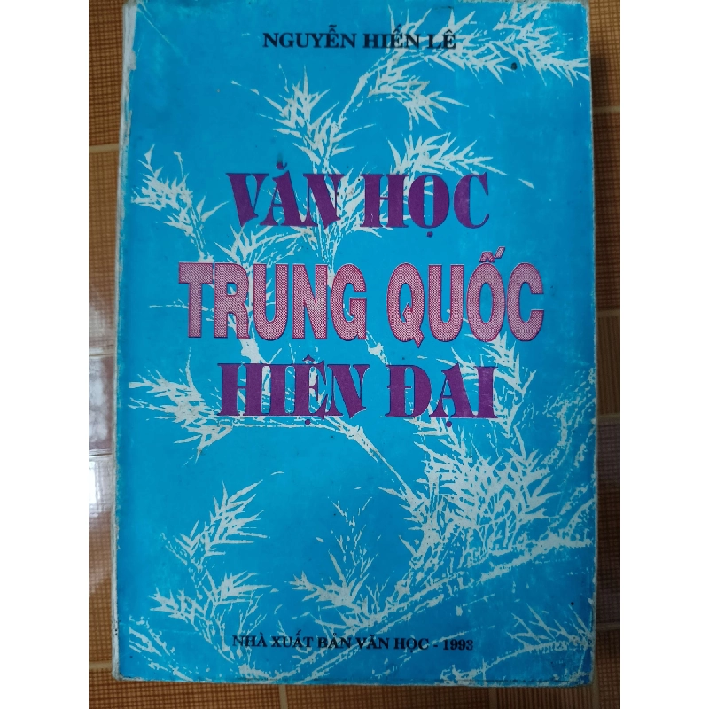 Văn học Trung Quốc hiện đại - 1993 - 503 trang - VĂN HỌC - SLSCTDETHICHSLSCTANTQ3112-140 777594