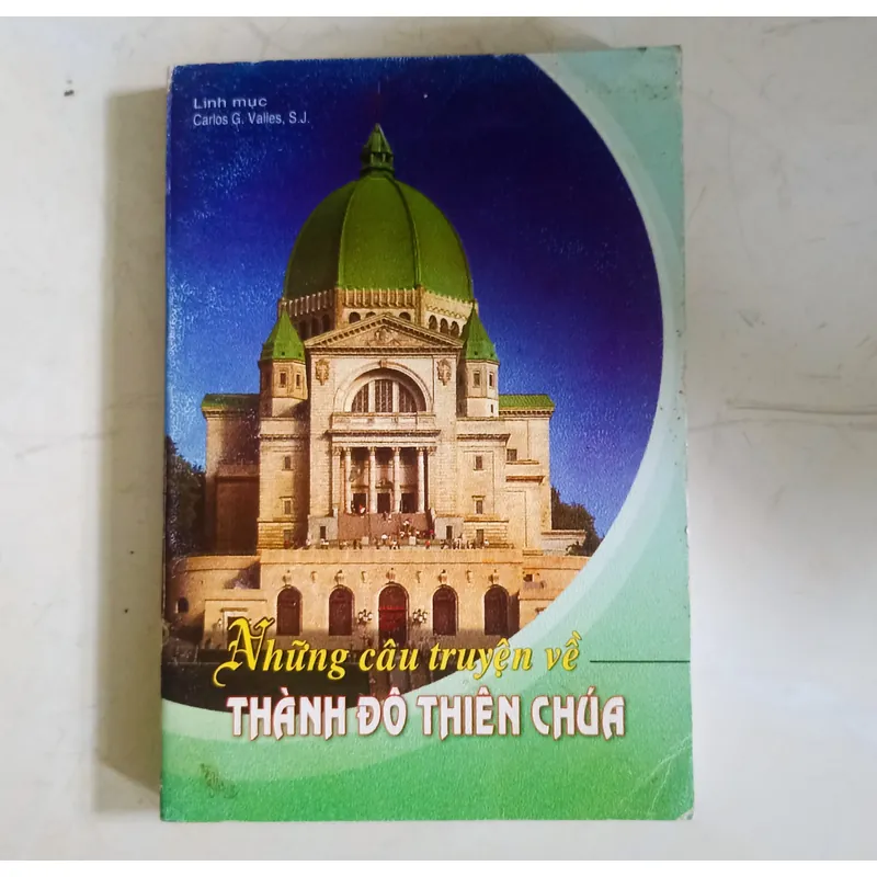 Những câu chuyện về thành đô Thiên Chúa 🌻 704279