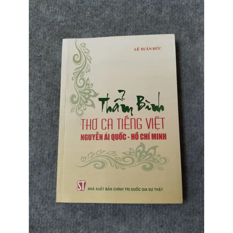 THẨM BÌNH THƠ CA TIẾNG VIỆT NGUYỄN ÁI QUỐC - HỒ CHÍ MINH 700993