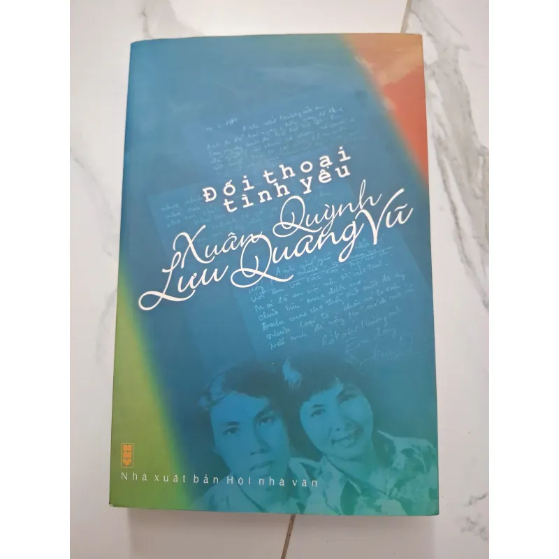 Đối thoại tình yêu - Xuân Quỳnh, Lưu Quang Vũ - Thư từ/Văn học 931840