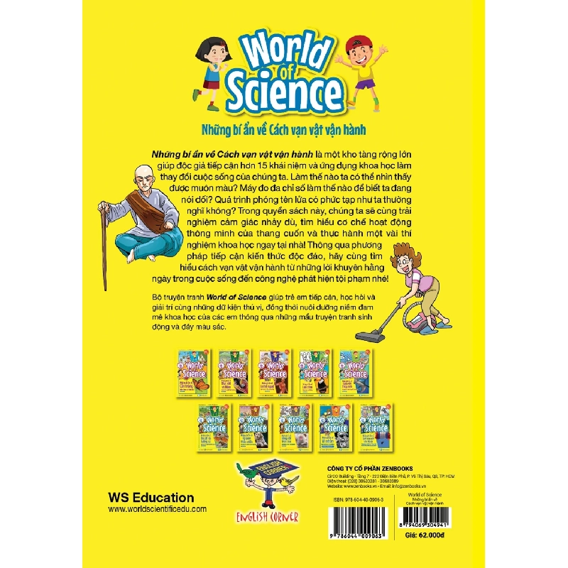 Làm Bạn Với Khoa Học - World Of Science - Những Bí Ẩn Về Cách Vạn Vật Vận Hành - Karen Kwek 298287