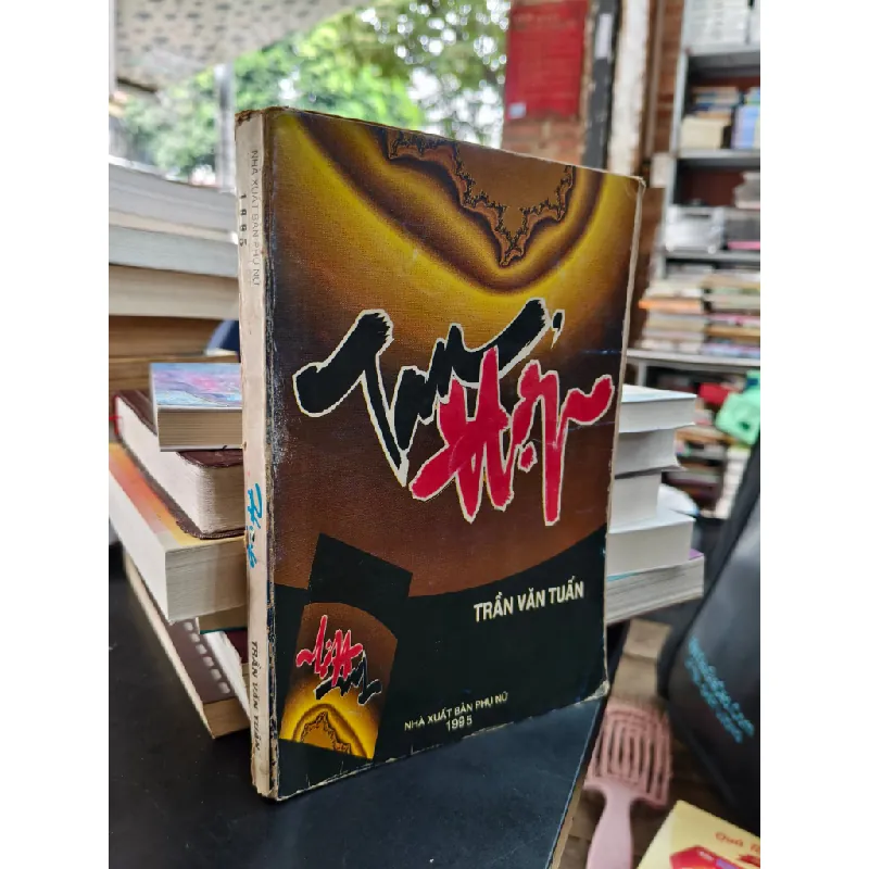 Tan, hợp... - Trần Văn Tuấn 716325