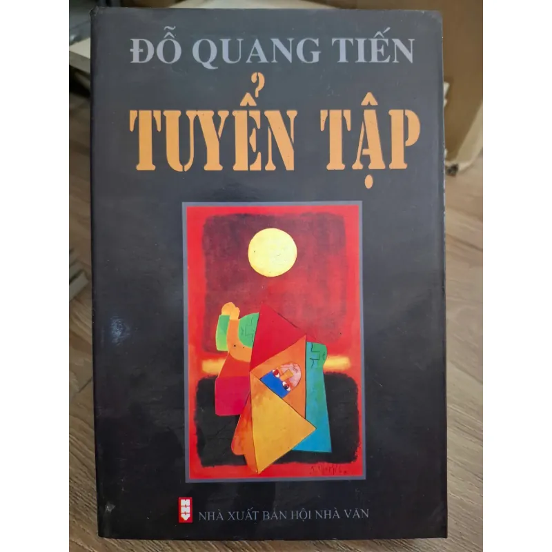 Tuyển tập Đỗ Quang Tiến - Đỗ Quang Tiến - Tuyển tập 693773