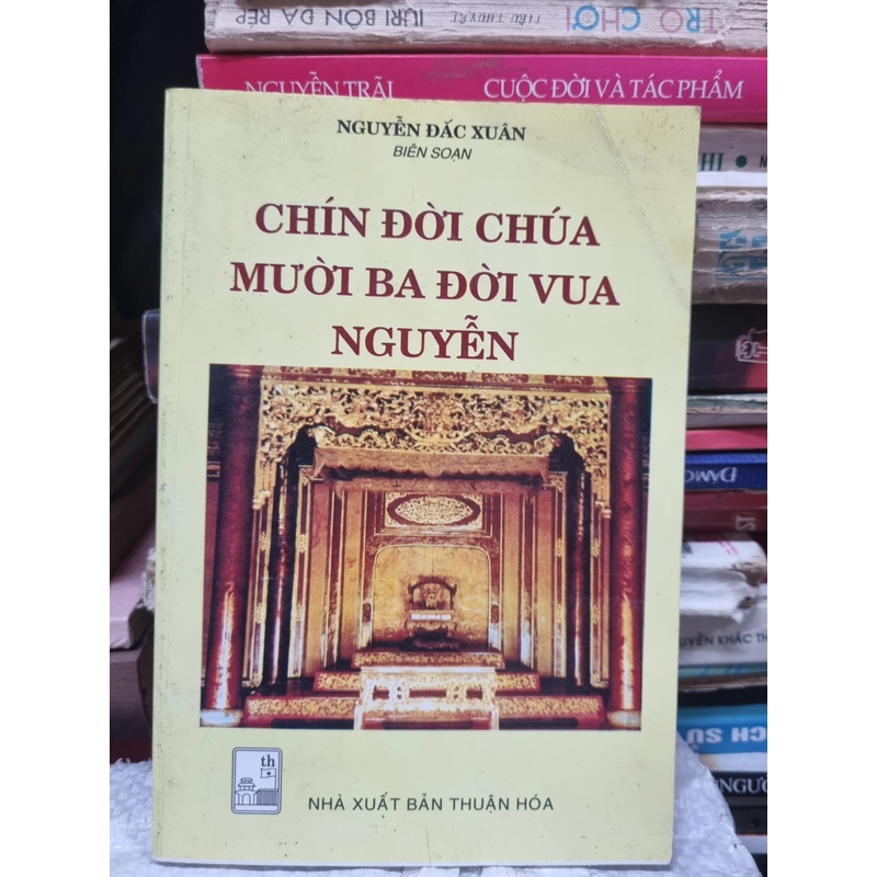 Chín đời chúa mười ba đời vua Nguyễn 302296