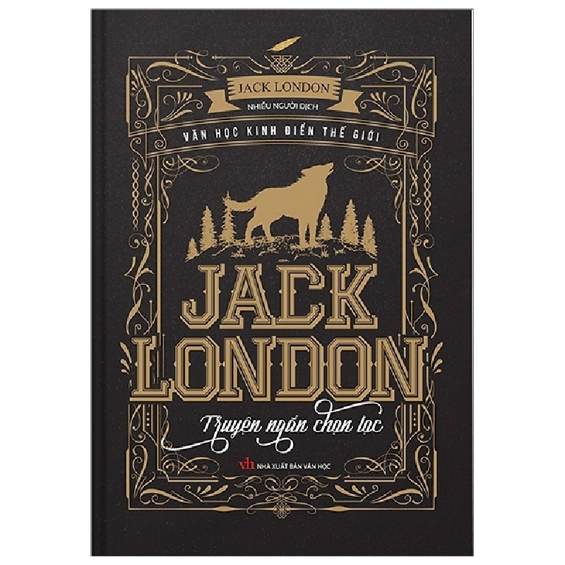 Jack London - Truyện Ngắn Chọn Lọc (Tái Bản 2018) - Jack London ASB.PO Oreka Blogmeo 230225 395377