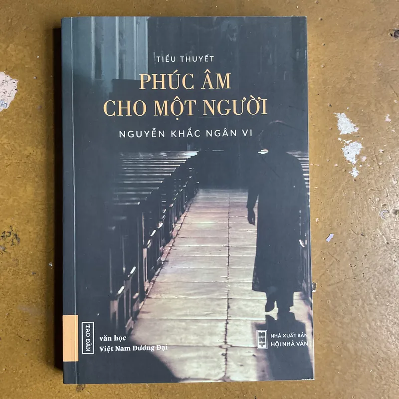[HIỆN ĐẠI] Phúc âm cho một người - Nguyễn Khắc Ngân Vi 733381