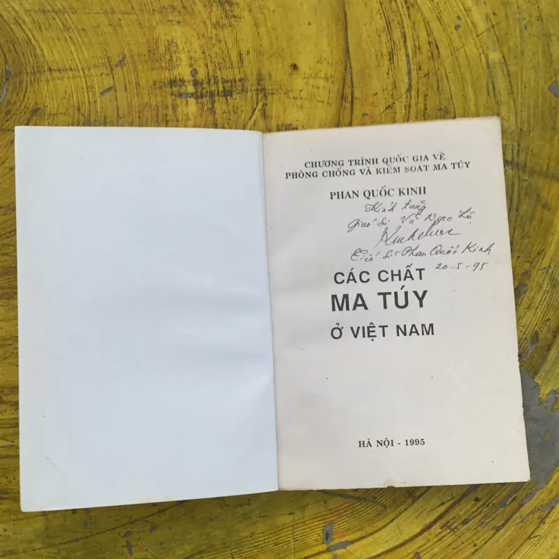 CÁC CHẤT MA TUÝ Ở VIỆT NAM - PHAN QUỐC KÍNH 788422