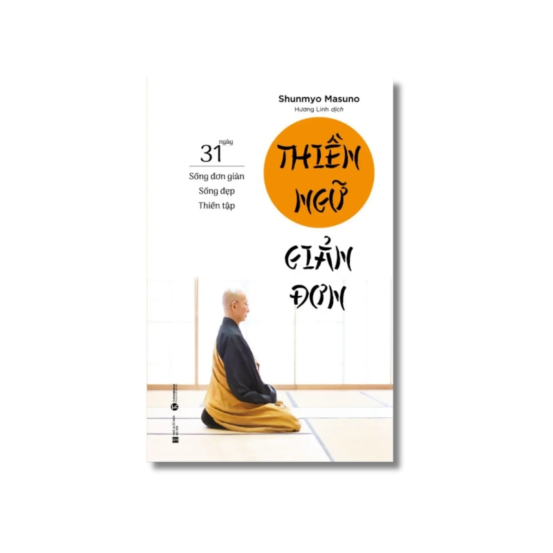 Thiền ngữ giản đơn: 31 ngày sống đơn giản – sống đẹp – thiền tập - Shunmyo Masuno 730014