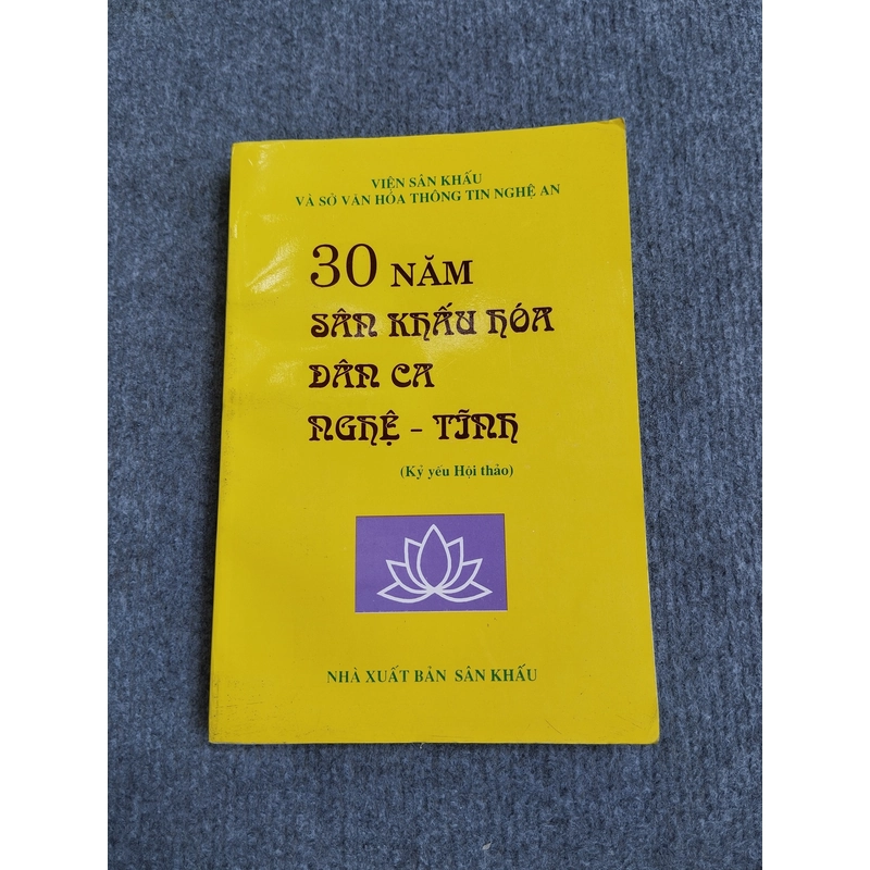 30 NĂM SÂN KHẤU HÓA DÂN CA NGHỆ - TĨNH 548214