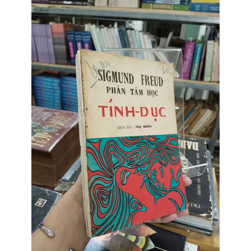 PHÂN TÂM HỌC TÍNH DỤC - THỤ NHÂN 957146
