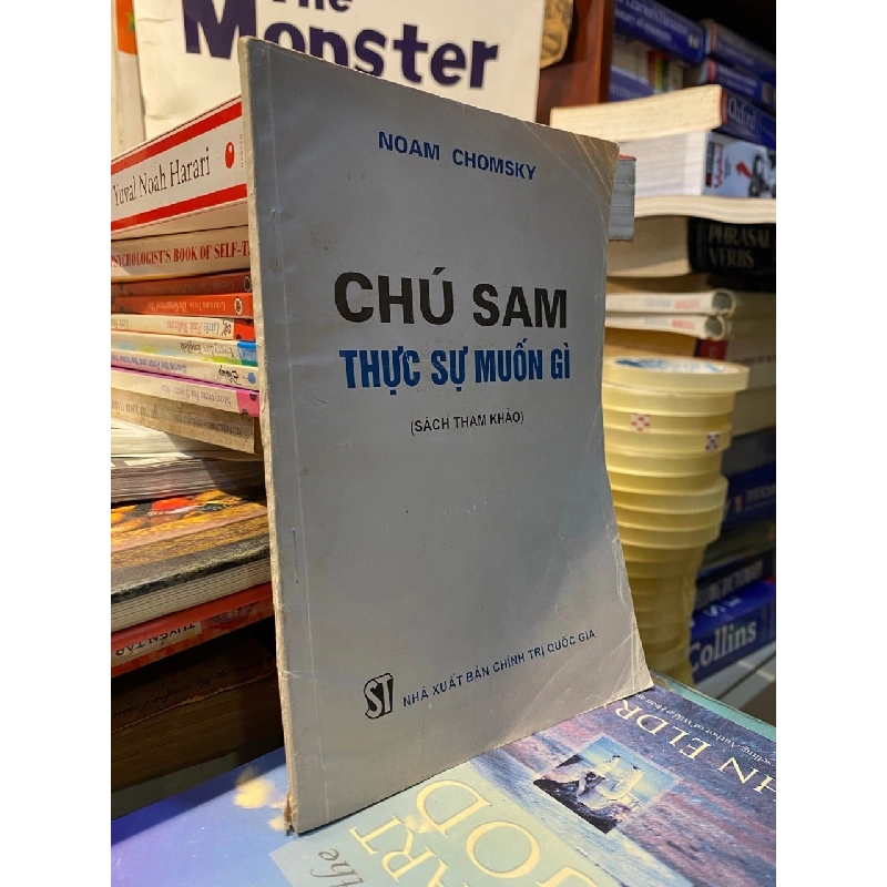 Chú Sam thực sự muốn gì - Noam Chomsky 756105