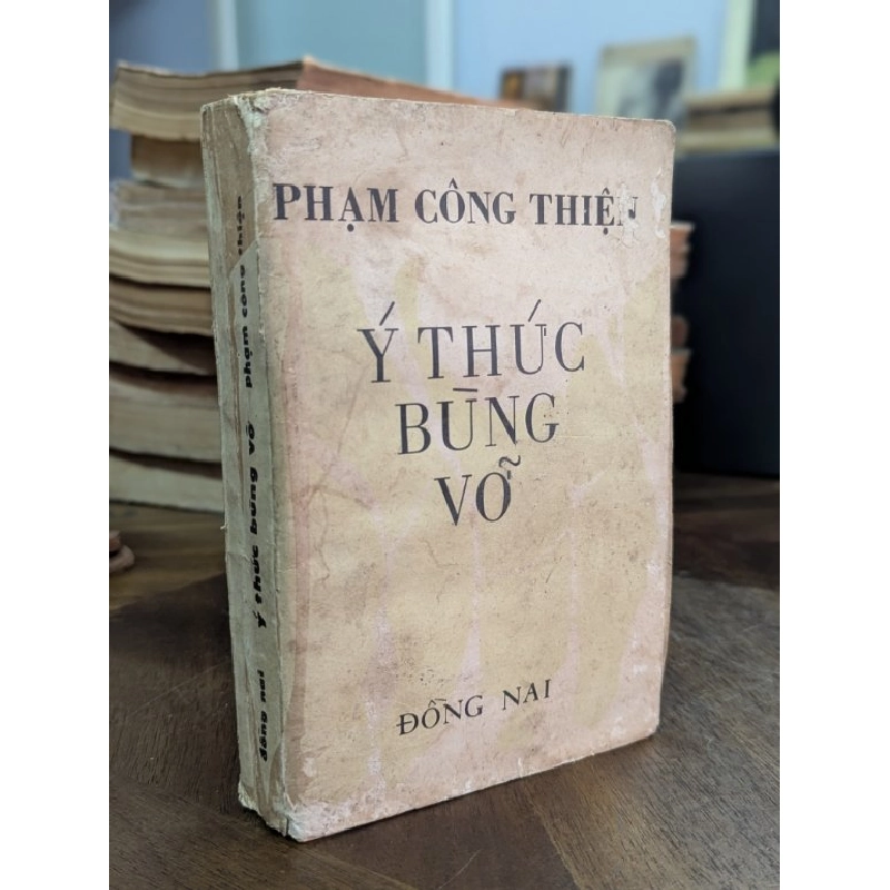 Ý thức bùng vỡ - Phạm Công Thiện 522093