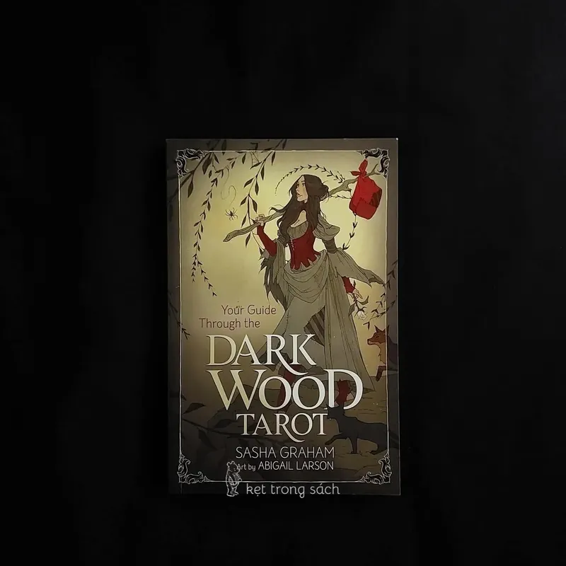 [Sách Cũ Ngoại Văn] Dark Wood Tarot - Sasha Graham 564144