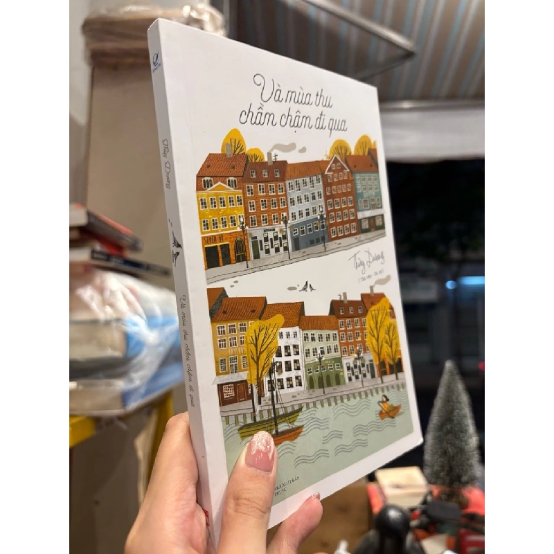 Và mùa thu chầm chậm đi qua - Thuỳ Dương 1021039