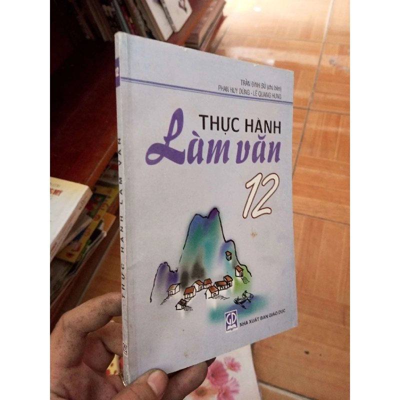(TẶNG BOOKMARK) Thực hành làm văn 12 - Đình Sử 2003 Giáo khoa RBK-AK19 953556