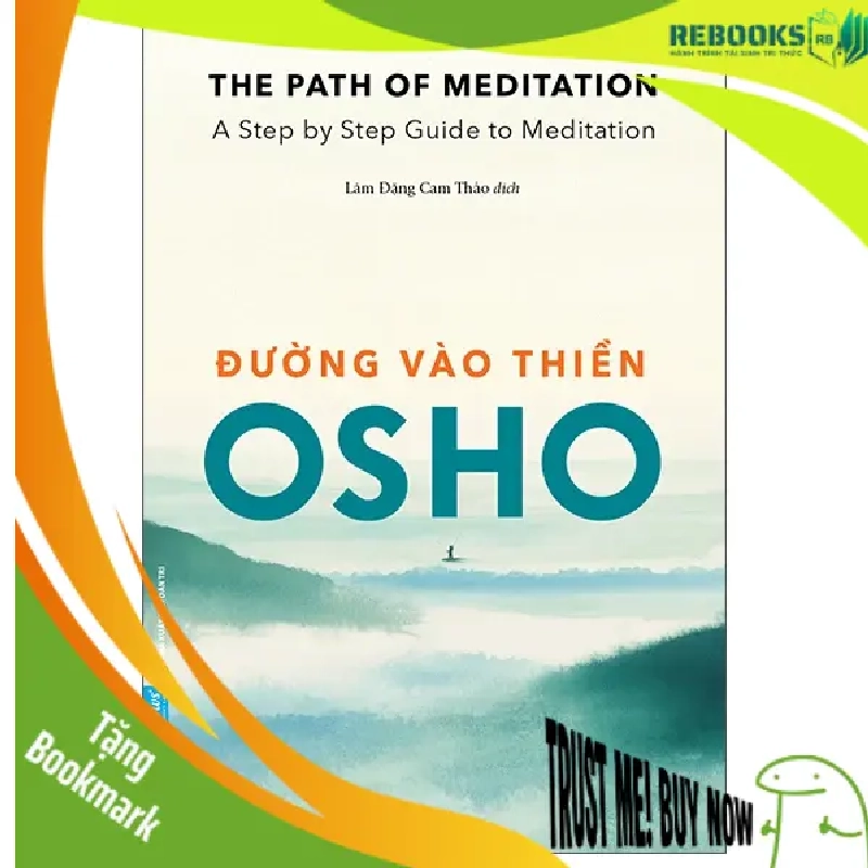 (TẶNG BOOKMARK) OSHO - Đường Vào Thiền - OSHO - 2025 950329