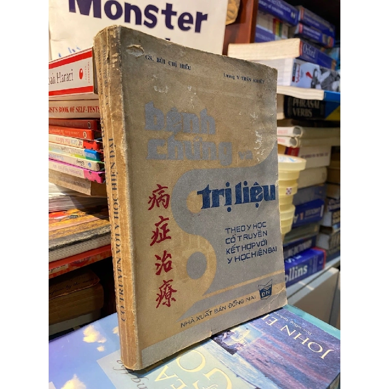 Bệnh chứng và trị liệu - Gs. Bùi Chí Hiếu, Lương y Trần Khiết 756066