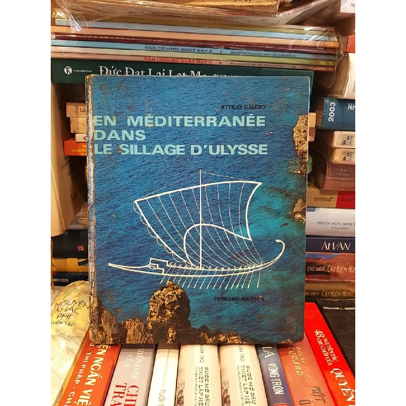 En Mediterranẽe Dans Le Sillage D'Ulysse - Attlio Gaudio 973908