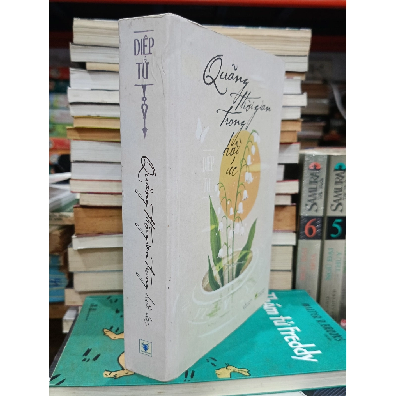 Quãng thời gian trong hồi ức - Diệp Tử (Dennis Q. dịch) 465252