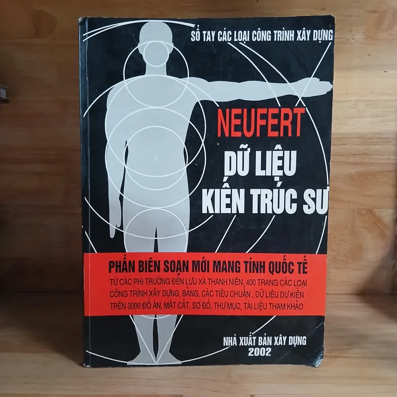 Dữ Liệu Kiến Trúc Sư (Sổ Tay Các Loại Công Trình Xây Dựng) - Ernst Neufert 570008