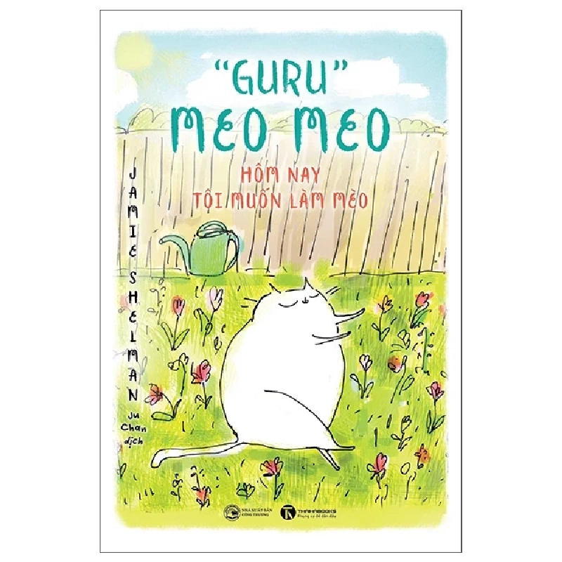 "Guru" Meo Meo - Hôm Nay Tôi Muốn Làm Mèo - Jamie Shelman 445231