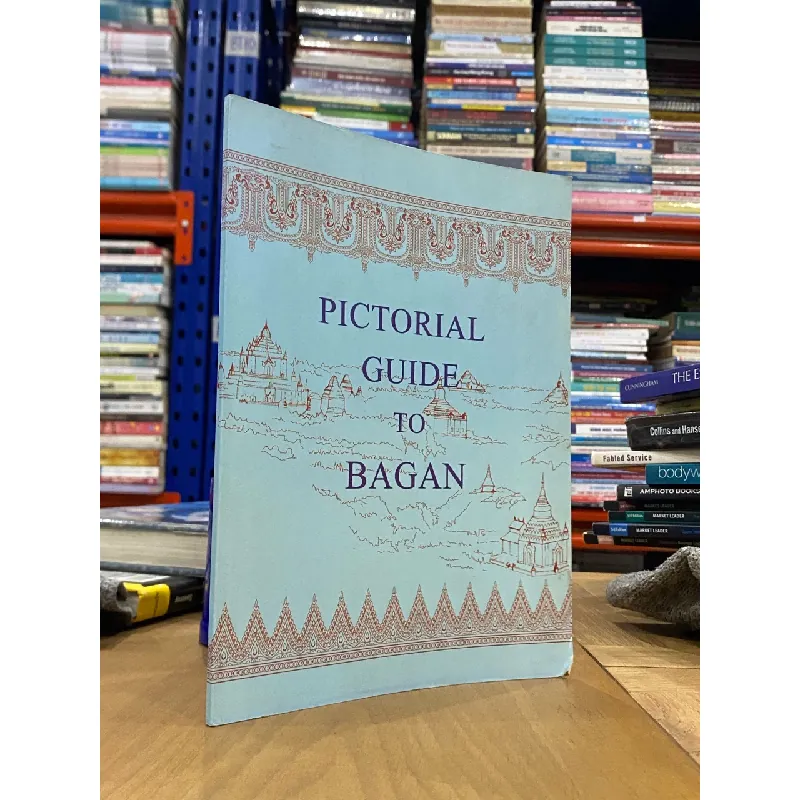 Pictorial Guide to Bagan 553302